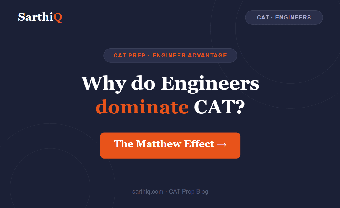 Why Do Engineers Dominate CAT?